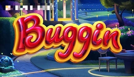 Buggin